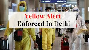 Omicron Surge: Yellow Alert Enforced in Delhi-NCR