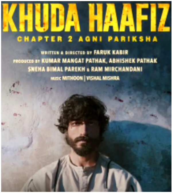 Khuda Haafiz Chapter 2 to release on June 17