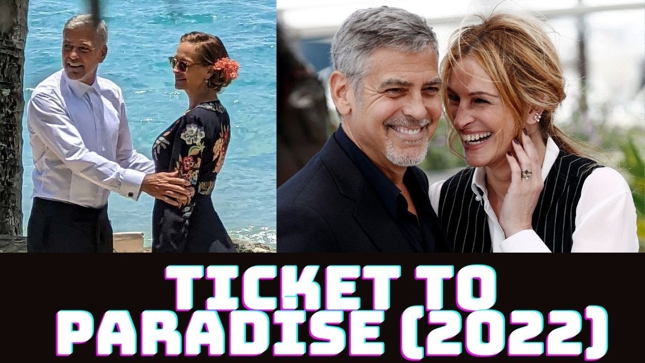 TICKET TO PARADISE Trailer (2022) George Clooney, Julia Roberts