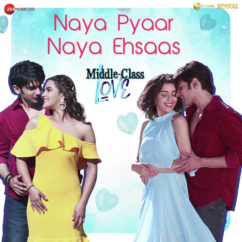 Film Middle Class Love releases song Naya Pyaar Naya Ehsaas