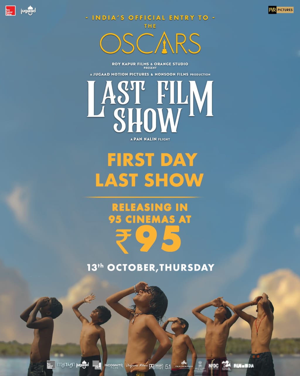 Rs. 95 ticket price across 95 cinemas for 95th Oscars – Last Film Show (Chhello Show) to now release on Last Shows of Thursday, 13th October