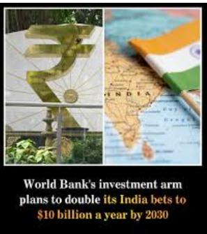 The World Bank: IFC to invest $10 billion annually in India by 2030