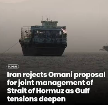 Hormuz: Iran rejects Oman’s proposal for joint management of the Strait
